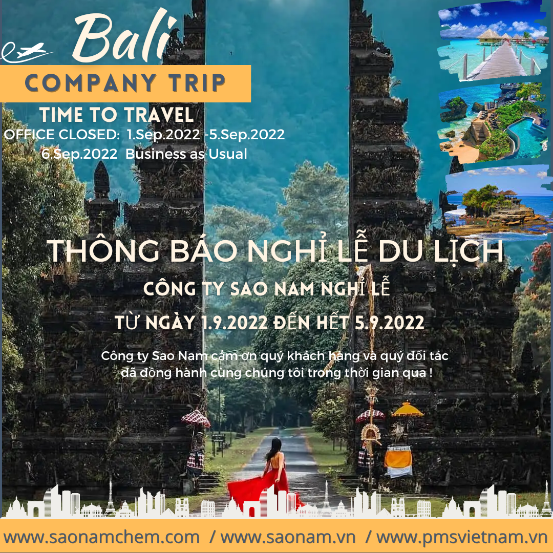 Thông báo nghỉ lễ du lịch  - Company trip - Bali Vacation 1.9.2022 -5.9.2022